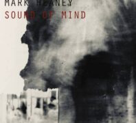 Mark Heaney — Sound of Mind