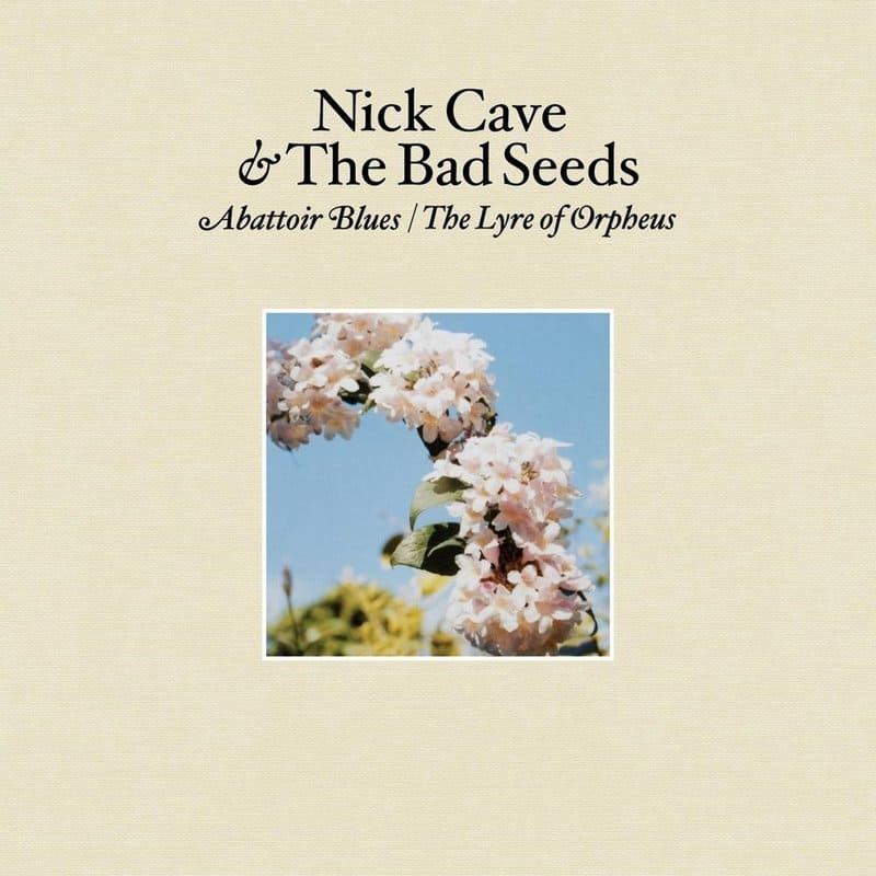 Nick Cave & The Bad Seeds ‎– Abattoir Blues / The Lyre Of Orpheus