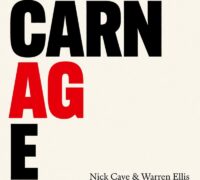 Nick Cave & Warren Ellis – Carnage