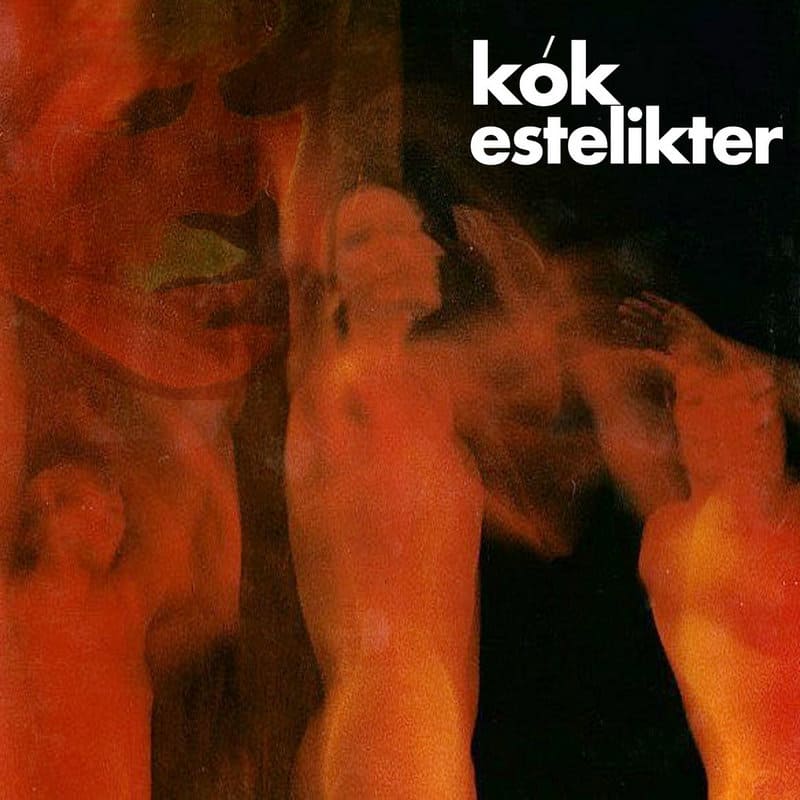 kók - Estelikter (Memories)