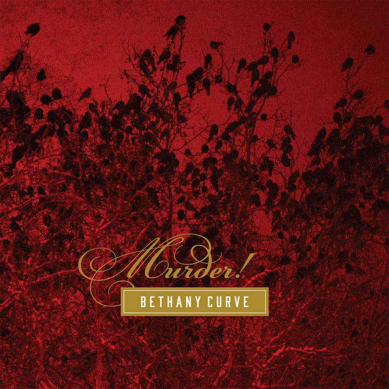 Bethany Curve ‎– Murder! слушать альбом